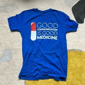 Communication is good medicine tee